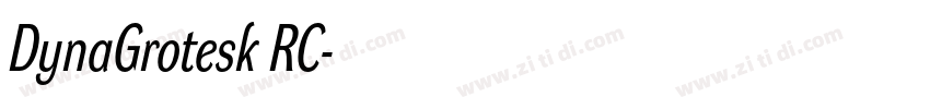 DynaGrotesk RC字体转换